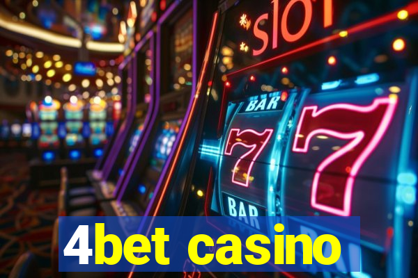 4bet casino